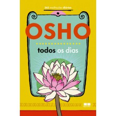 Osho todos os dias Osho todos os dias