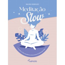 Meditação Slow