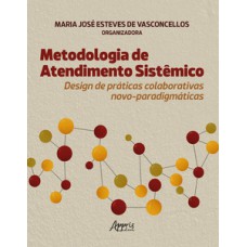 Metodologia de atendimento sistêmico