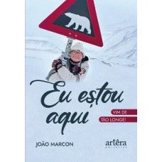 Eu estou aqui