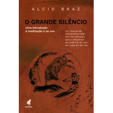 O Grande Silêncio