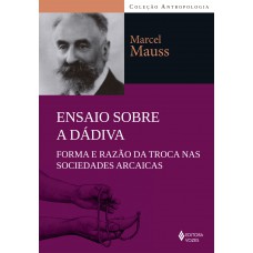 Ensaio sobre a dádiva Ensaio sobre a dádiva