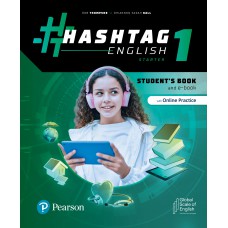 Hashtag English Level 1 Starter Student''''S Book And E-Book With Online Practice And Language Booster & 1 Code Benchmark
