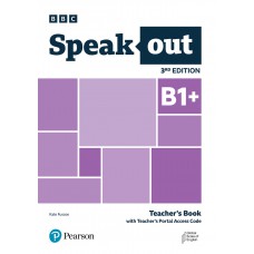 Speakout (3Rd Ed) B1+ Teacher''''S Book W/ Teacher''''S Portal Access Code Speakout (3Rd Ed) B1+ Teacher''''S Book W/ Teacher''''S Portal Access Code