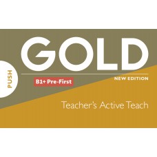 Gold (New Edition) B1+ Pre-First Activeteach
