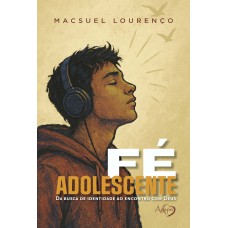 Fé Adolescente Fé Adolescente