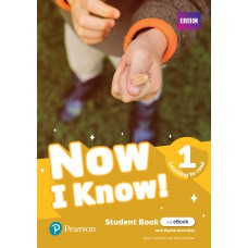 Now I Know! 1 Learning To Read Student''''S Book & Interactive Ebook W/ Online Practice & Digital Resources