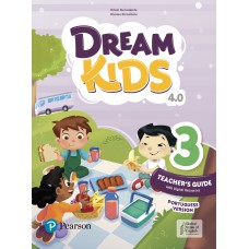 Dream Kids 4Th Edition Level 3 Teacher''''s Guide & Digital Resources Portuguese Version Dream Kids 4Th Edition Level 3 Teacher''''s Guide & Digital Resources Portuguese Version