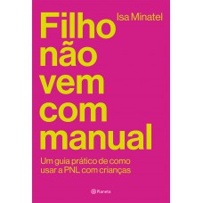 Filho não vem com manual