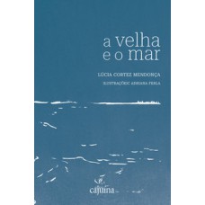 A velha e o mar