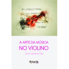 A arte da música no violino