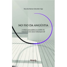 No fio da angústia