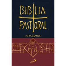 Bíblia Pastoral Letra Grande - Zíper - Vinho
