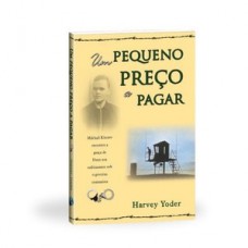 Um pequeno preço a pagar