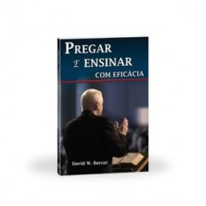 Pregar e ensinar com eficácia