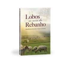 Lobos no meio do rebanho