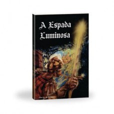 A espada luminosa