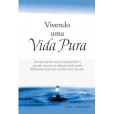 Vivendo uma vida pura