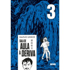 Sala de Aula à Deriva vol. 03