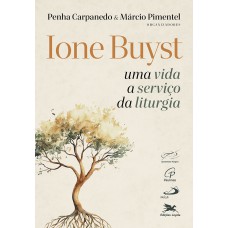 Ione Buyst – Uma vida a serviço da liturgia