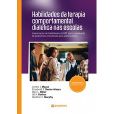 Habilidades da terapia comportamental dialética nas escolas: