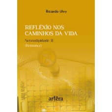 Refléxìo nos Caminhos da Vida Refléxìo nos Caminhos da Vida