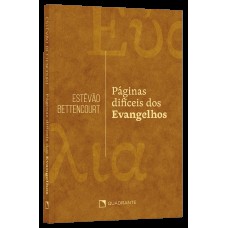 Páginas difíceis do Evangelho
