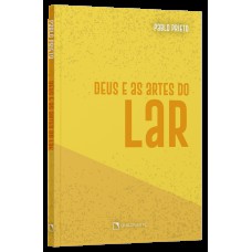 Deus e as artes do lar