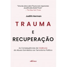 Trauma e Recuperação Trauma e Recuperação