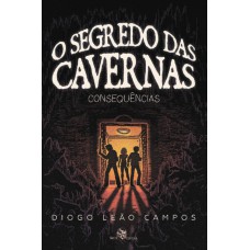 O Segredo das cavernas