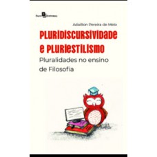 Pluridiscursividade e pluriestilismo Pluridiscursividade e pluriestilismo