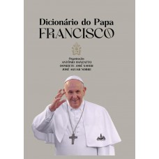 DICIONÁRIO DO PAPA FRANCISCO
