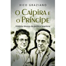 O Caipira e o Príncipe