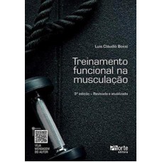 Treinamento Funcional Na Musculacao - 3ª Ed Treinamento Funcional Na Musculacao - 3ª Ed