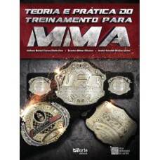 Teoria E Pratica Do Treinamento Para Mma