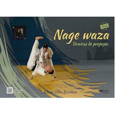 Nage Waza - Tecnicas De Projecao