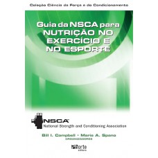 Guia da NSCA Para Nutrição no Exercício e no Esport