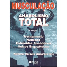 Musculacao - Anabolismo Total