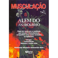 MUSCULAÇAO - ALEM DO ANABOLISMO