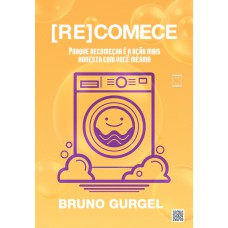 [Re]comece