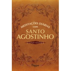 Meditações diárias com Santo Agostinho