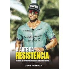 A Arte da Resistência