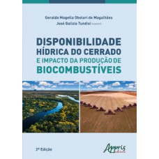 Disponibilidade hídrica do cerrado e impacto da produção de biocombustíveis Disponibilidade hídrica do cerrado e impacto da produção de biocombustíveis