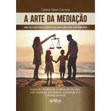 A arte da mediação A arte da mediação