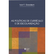 Políticas de currículo e de escolarização