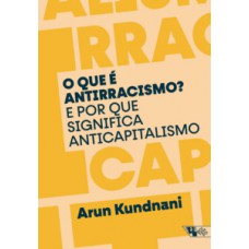 O que é antirracismo ?