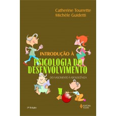 Introdução à psicologia do desenvolvimento Introdução à psicologia do desenvolvimento