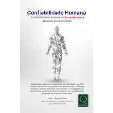 Confiabilidade Humana Baseada no Comportamento Confiabilidade Humana Baseada no Comportamento