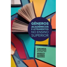 Gêneros acadêmicos e letramentos no ensino superior