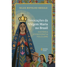 Invocações da Virgem Maria no Brasil